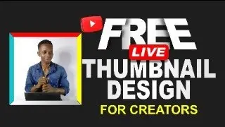 Free Thumbnail Design for Creators