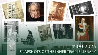 1500-2023 - Snapshots of The Inner Temple Library