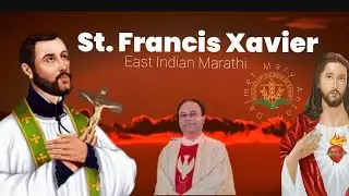 St. Francis Xavier|Sung By Fr. Victor A. Dalmet.