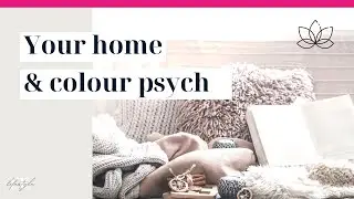 Why You NEED Colour Psychology When Decorating Your Home!