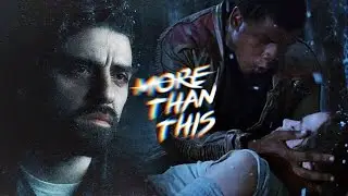 Finn & Poe (Stormpilot) | More Than This