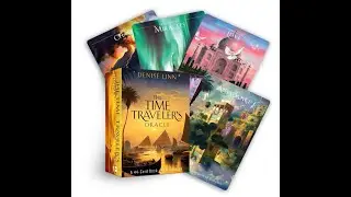 The Time Traveler's Oracle Deck Flip Through 💥 Oracle Review 💥PLUS MINI READING💥 ENERGIZE THE CARDS