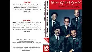 The Haven of Rest Quartet — A Mighty Fortress