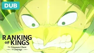 Daida&rsquo;s Magic | DUB | Ranking of Kings: The Treasure Chest of Courage