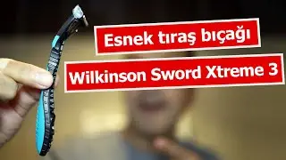 Wilkinson Sword Xtreme 3 Sensitive ile tıraş oldum