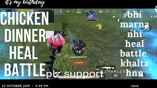 HEAL BATTLE CHICKEN DINNER