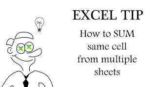 Excel - How to SUM same cell from multiple sheets