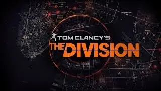 Let's Play: Tom Clancy's The Division