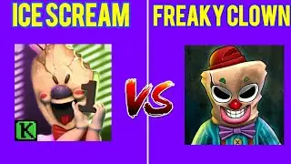 Ice Scream vs Freaky Clown