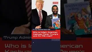 Donald Trump loyalist and Indian- American Kashyap 'Kash' Patel will be the next FBI chief