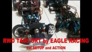 RWD Tamiya TA05 GRT by Eagle Racing