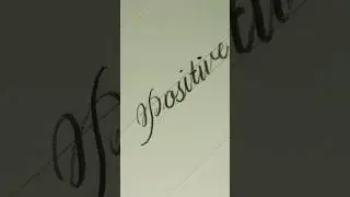 Posistive #cursivelettering