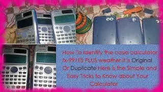 КАК проверить оригинальный научный калькулятор Casio fx-991ES Plus || Два простых метода ||