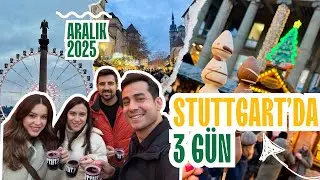 STUTTGART'da 3 Gün