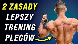 Robiąc trening pleców, ZAWSZE RÓB TE 2 RZECZY
