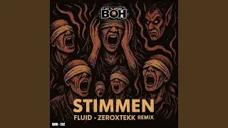 Stimmen (ZeroXTEKK Remix)