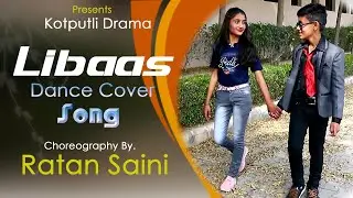 Libaas   cover song dance  video  paresnt  by  kotputliDrama  singer  by  kaka &ginni kapoor