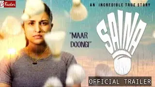 SAINA | OFFICIAL  TRAILER | Parineeti chopra | Saina Nehwal |Bhushan Kumar | T-series
