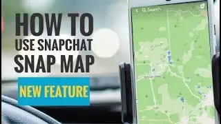 How to Use Snapchat Snap Map (Snapchat Amazing and Scary New Feature)