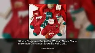 5Pairs Christmas Socks For Woman Santa Claus snowman Christmas Socks Kawaii Cartoon Animal Girl