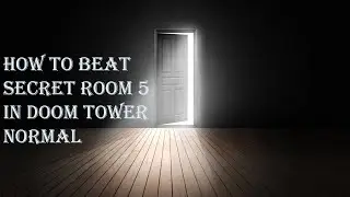 HOW TO BEAT SECRET ROOM 5 | DOOM TOWER NORMAL | Raid: Shadow Legends