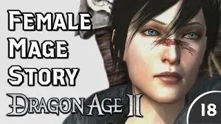 Dragon Age 2 Quick Walkthrough: Mages vs. Templars - Chapter 3 Begins