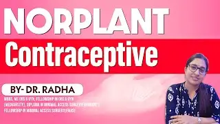 Norplant Contraceptive | Birth Control Implant | Expert Insights by Dr. Radha | Pearl Academy