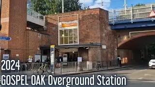 GOSPEL OAK Overground Station (2024)