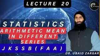 ARITHMETIC MEAN IN DIFFERENT SERIES|FAA|#jkssb #jkpsc #upsc #ssccgl #statistics #generalstudies