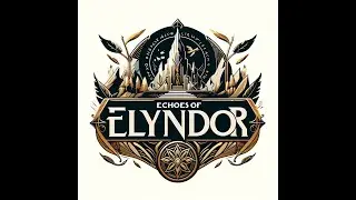 Echoes of Elyndor, Episode 40: Flight of the Dragons