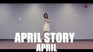 APRIL(에이프릴) _ April Story(봄의 나라 이야기 ) _ Lisa Rhee Dance Cover