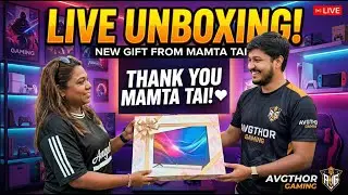 Special Gift from Mamta Tai 🎁 Gaming Setup Upgrade Live! @avgthorgaminglive8386