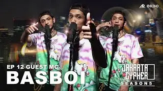 [Jakarta Cypher Season 5] Eps 12 - BASBOI #JAKARTACYPHERISBACK