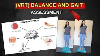 Vertigo Series - (VRT) Balance and Gait Assessment