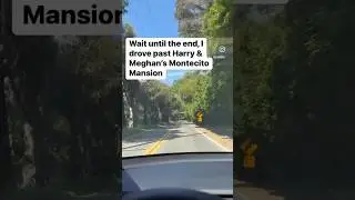 Drove past Harry & Meghan&rsquo;s Montecito Mansion where they film their Netflix Documentary.