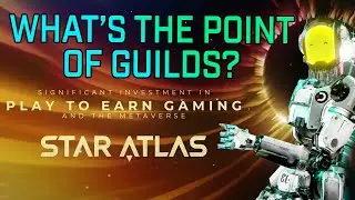 WHAT STAR ATLAS THINKS OF GUILDS - Your Safe Haven in Game