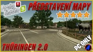 PŘEDSTAVEN&Iacute; SKVĚL&Eacute; MAPY - Th&uuml;ringen 2.0 - Farming Simulator 25 - CZ/SK