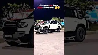 she:tum car bhot slow chalata ho 🥱🤔 #defender @Ajju0008YT