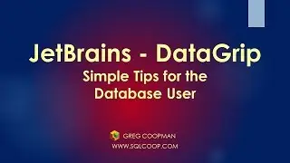 Datagrip   Simple tips for Database Users - Part 1 - Hands On Easy Demos!