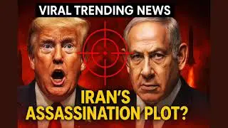 Netanyahu Drops BOMBSHELL: Iran Behind Trump Assassination Attempts? | Viral Trending News