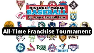 History Maker Baseball All-Time Franchise Tournament Setup