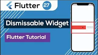 27. Flutter Dismissable | flutter bangla tutorial | Dismissable Widget