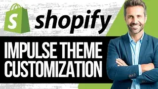 Настройка темы Shopify Impulse | Полное руководство 2025