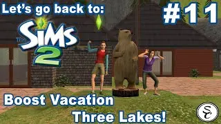Let's Play || Let's go back to The Sims 2 #11 - Boost Vacation - Three Lakes