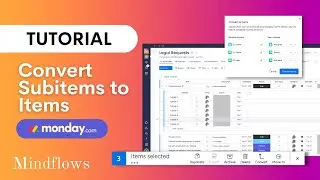 Monday.com Tutorial | Converting Subitems to Items