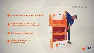 Pr&eacute;sentoirs Shipper Display | Lic Packaging
