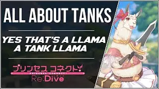 [Princess Connect! Re:Dive] Understanding Tanks (Archetype, Evaluations, PvE + PvP, Pecorine, Lima)