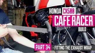 Honda CX500 Cafe Racer Build 34 - Fitting the Exhaust Wrap