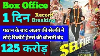 Selfie Box Office Collection | Selfie First Day Box Office Collection, Akshay Kumar, Imran Hashemi