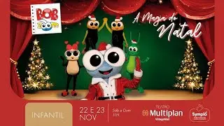 Bob Zoom Em: A Magia do Natal - Teatro Multiplan - VillageMall - 22/11/2025 - Sábado às 11h